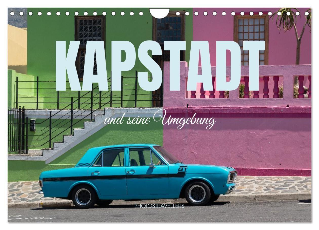 Kapstadt und seine Umgebung (Wandkalender 2027 DIN A4 quer) CALVENDO Monatskalender