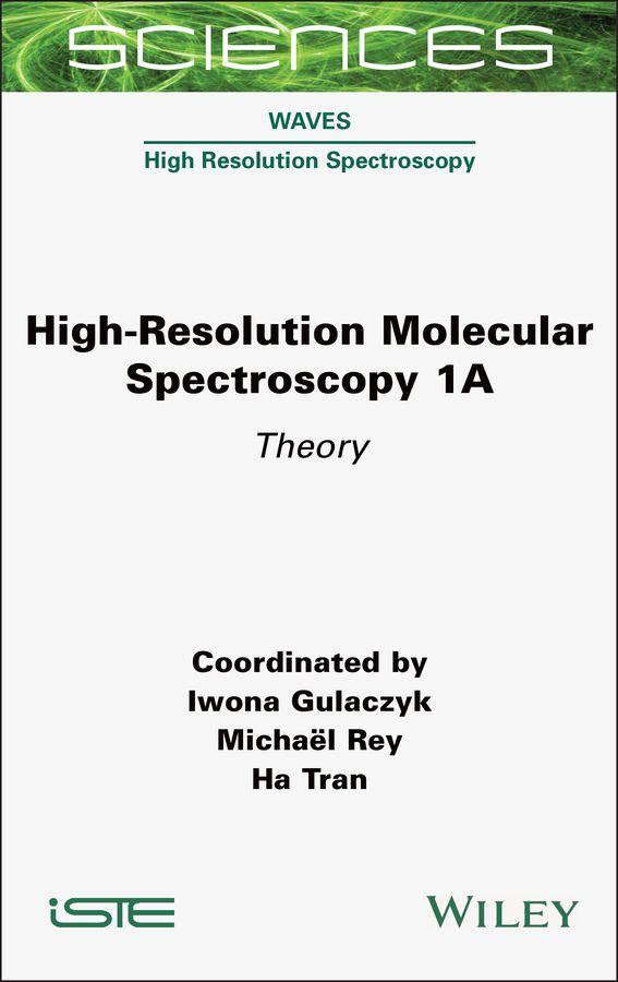 High-Resolution Molecular Spectroscopy 1a