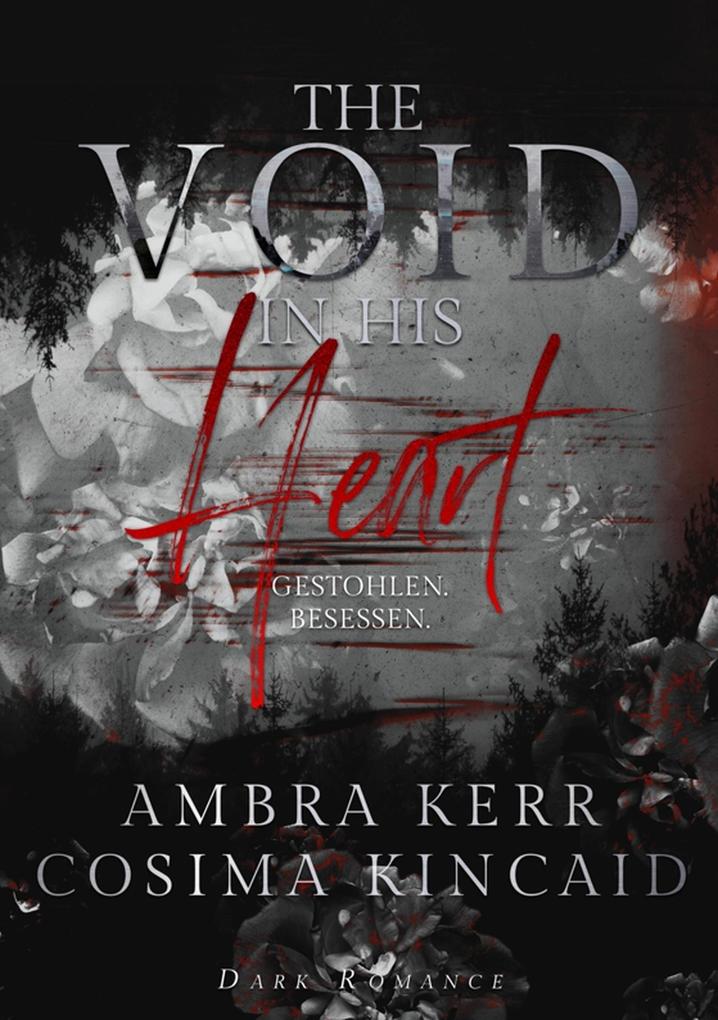 The void in his heart