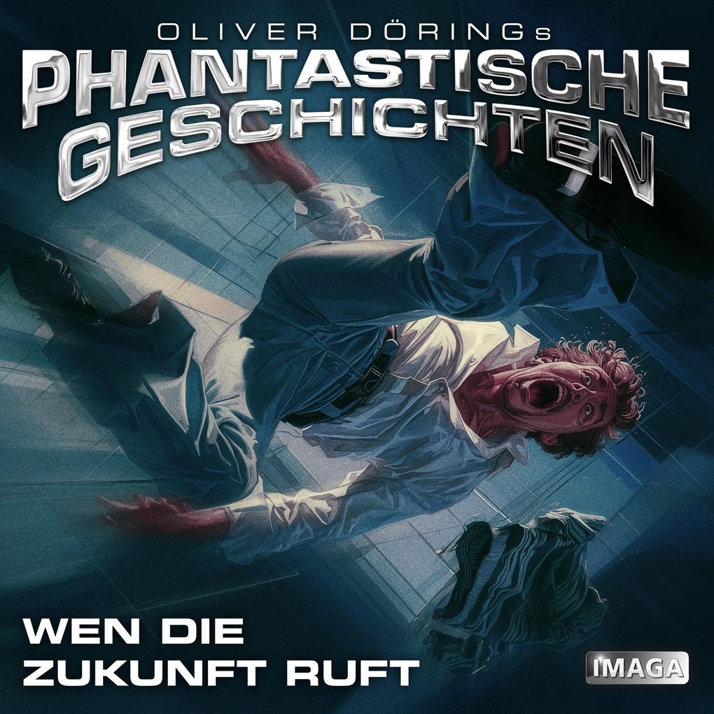 Phantastische Geschichten Wen die Zukunft ruft