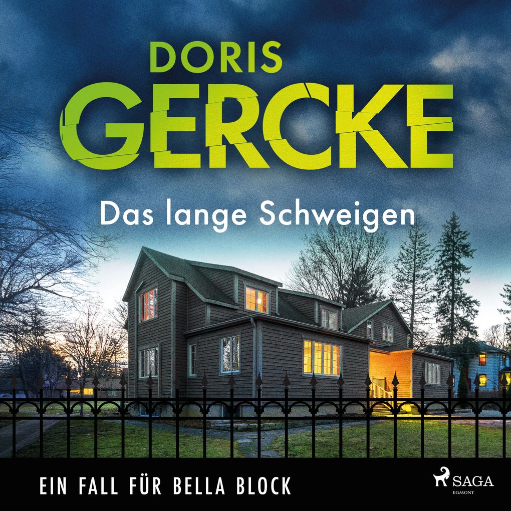 Das lange Schweigen Ein Fall für Bella Block