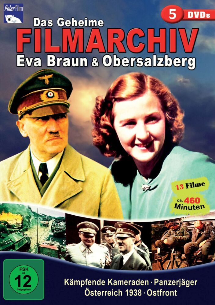 Das geheime Filmarchiv Eva Braun & Obersalzberg