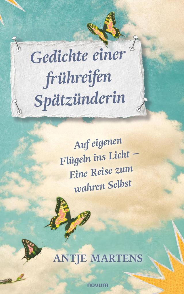 Gedichte einer frühreifen Spätzünderin