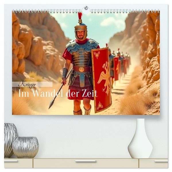 Krieger - Im Wandel der Zeit (hochwertiger Premium Wandkalender 2027 DIN A2 quer) Kunstdruck in Hochglanz