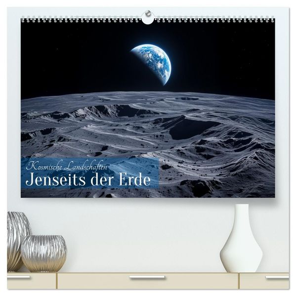 Kosmische Landschaften - Jenseits der Erde (hochwertiger Premium Wandkalender 2027 DIN A2 quer) Kunstdruck in Hochglanz