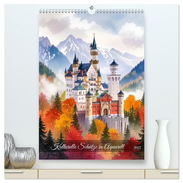 Kulturelle Schätze in Aquarell (hochwertiger Premium Wandkalender 2027 DIN A2 hoch) Kunstdruck in Hochglanz