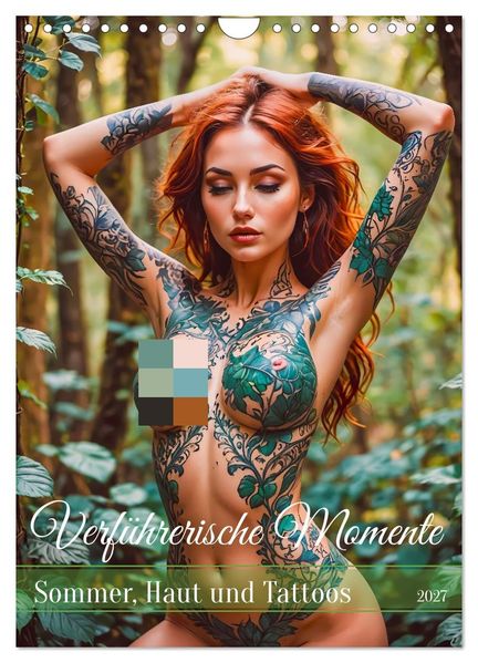 Verführerische Momente - Sommer Haut und Tattoos (Wandkalender 2027 DIN A4 hoch) CALVENDO Monatskalender