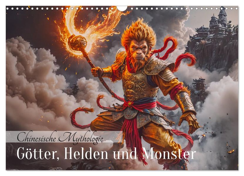 Chinesische Mythologie - Götter Helden und Monster (Wandkalender 2027 DIN A3 quer) CALVENDO Monatskalender