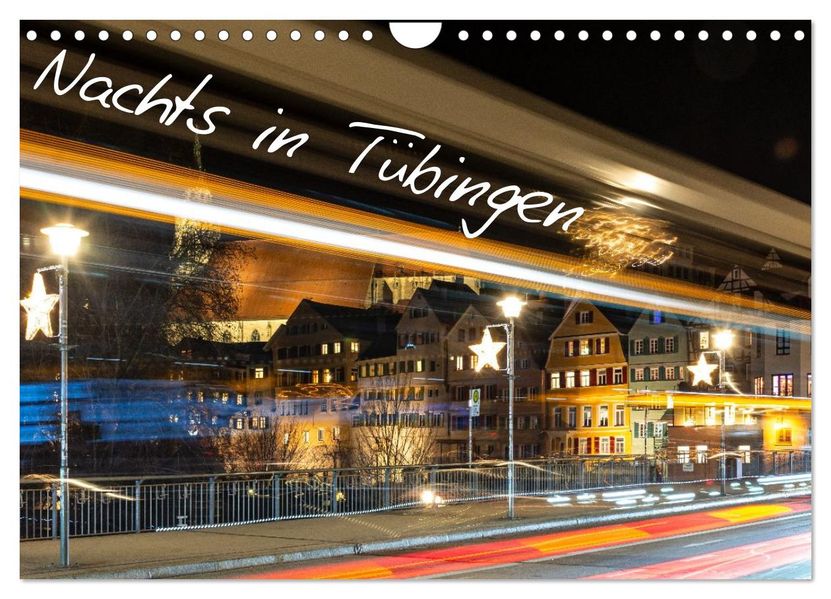 Nachts in Tübingen (Wandkalender 2027 DIN A4 quer) CALVENDO Monatskalender