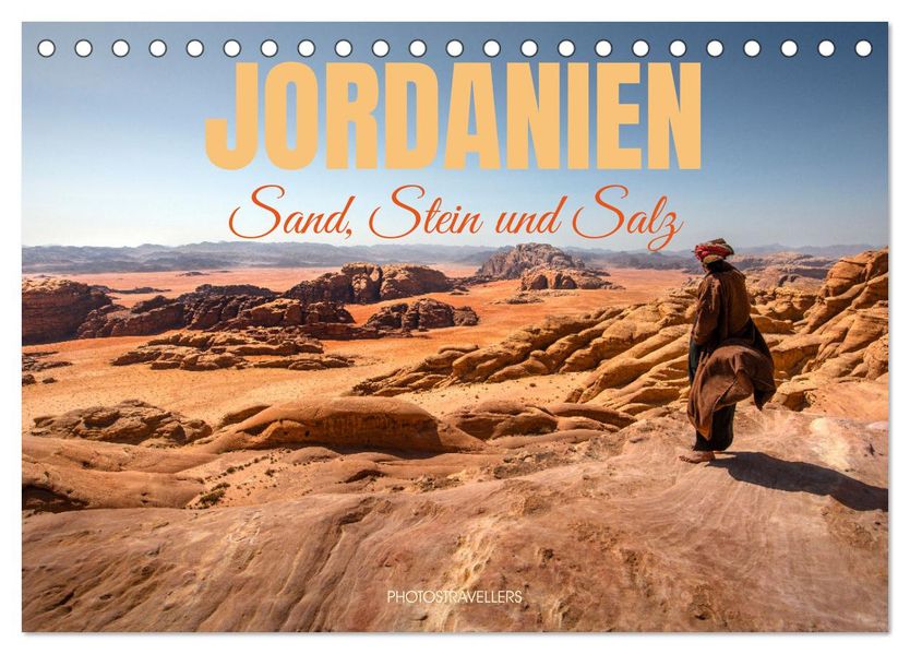 Jordanien Sand Stein und Salz (Tischkalender 2027 DIN A5 quer) CALVENDO Monatskalender