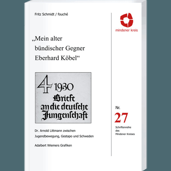 Mein alter bündischer Gegner Eberhard Köbel