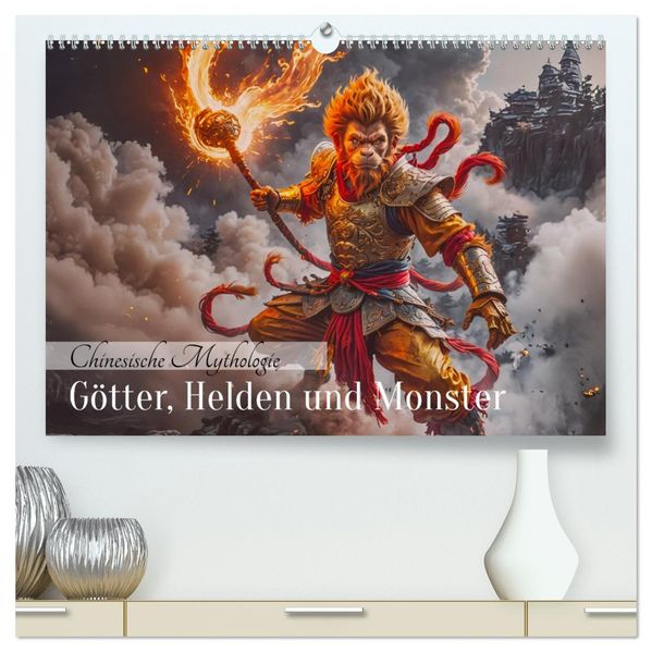Chinesische Mythologie - Götter Helden und Monster (hochwertiger Premium Wandkalender 2027 DIN A2 quer) Kunstdruck in Hochglanz