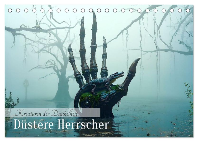 Kreaturen der Dunkelheit - Düstere Herrscher (Tischkalender 2027 DIN A5 quer) CALVENDO Monatskalender