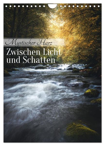 Mystischer Harz - Zwischen Licht und Schatten (Wandkalender 2027 DIN A4 hoch) CALVENDO Monatskalender