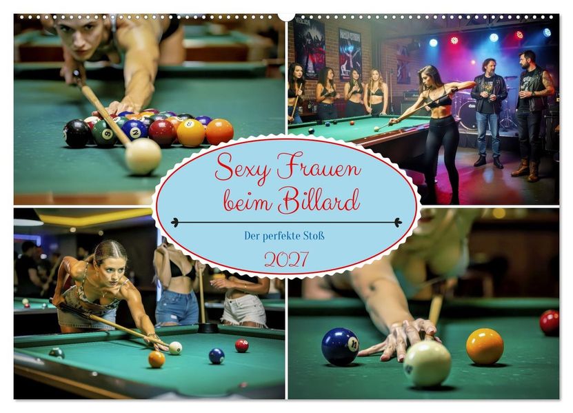 Sexy Frauen beim Billard (Wandkalender 2027 DIN A2 quer) CALVENDO Monatskalender