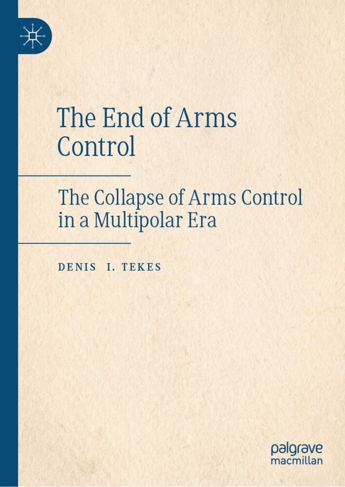 The End of Arms Control