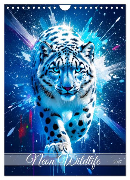 Neon Wildlife (Wandkalender 2027 DIN A4 hoch) CALVENDO Monatskalender