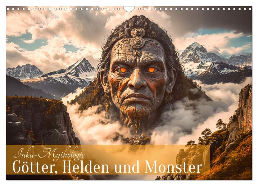 Inka-Mythologie - Götter Helden und Monster (Wandkalender 2027 DIN A3 quer) CALVENDO Monatskalender