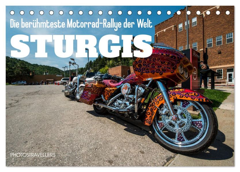 Sturgis - Die berühmteste Motorrad-Rallye der Welt (Tischkalender 2027 DIN A5 quer) CALVENDO Monatskalender