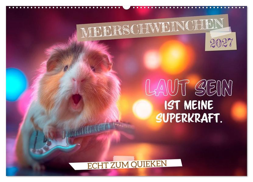 Meerschweinchen - Echt zum Quieken (Wandkalender 2027 DIN A2 quer) CALVENDO Monatskalender