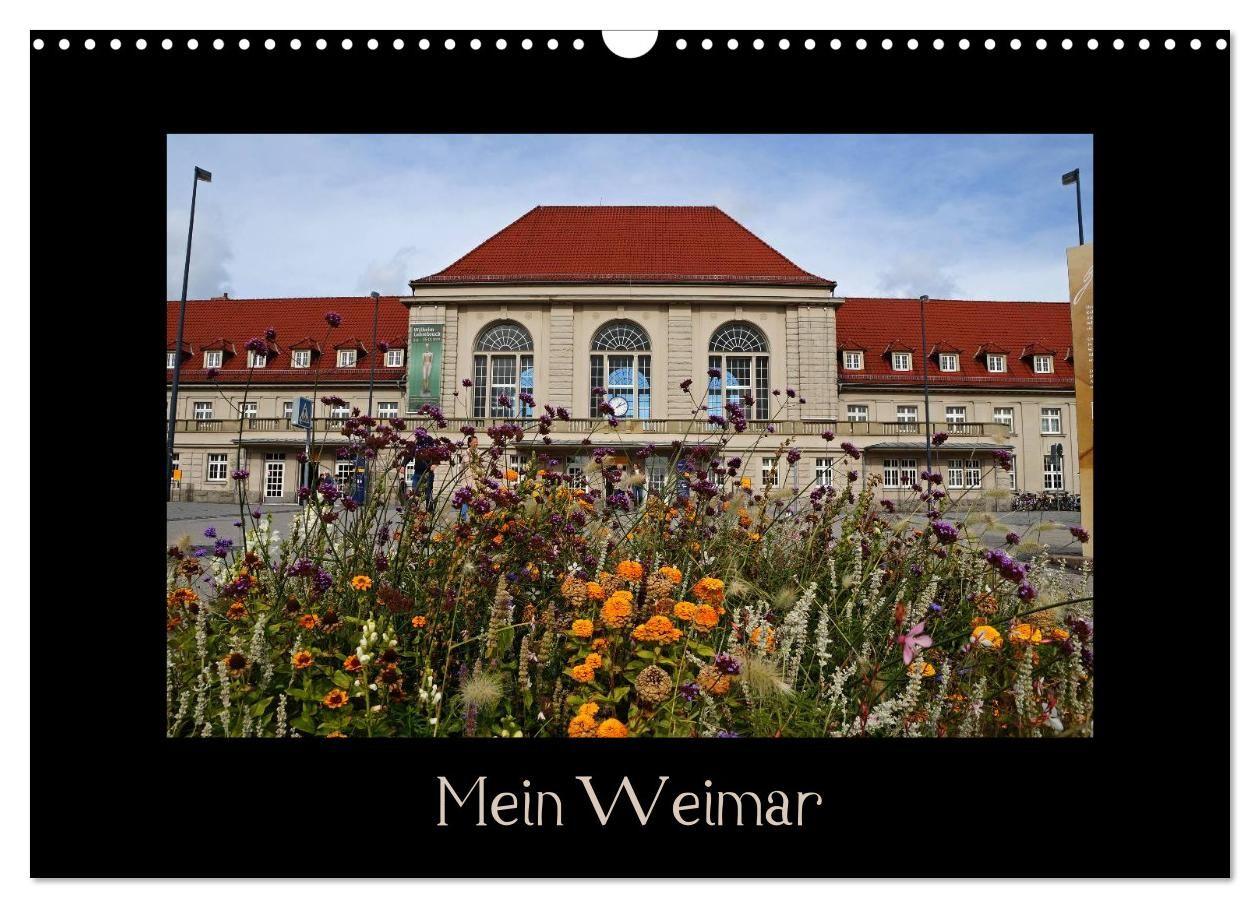 Weimar (Wandkalender 2027 DIN A3 quer) CALVENDO Monatskalender