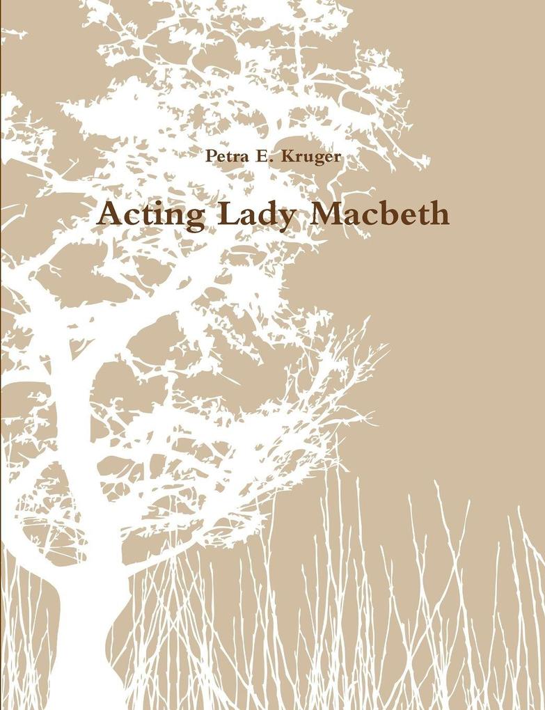Acting Lady Macbeth