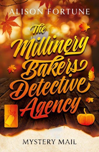 The Millinery Bakers Detective Agency