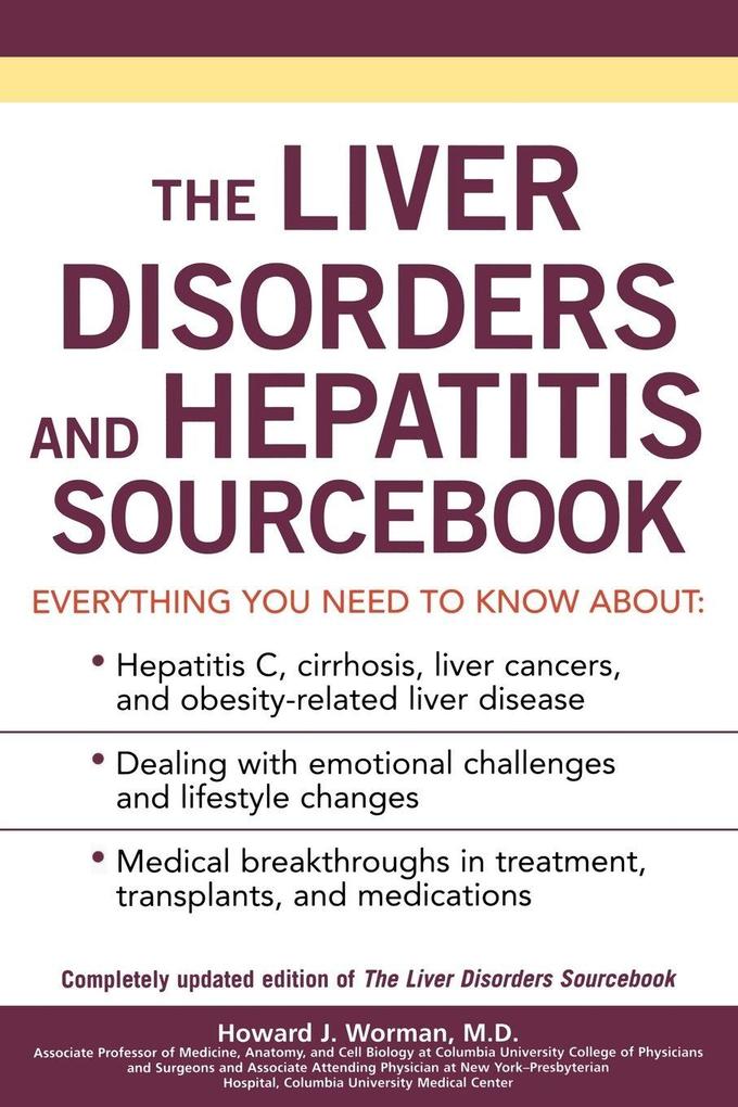 The Liver Disorders and Hepatitis Sourcebook