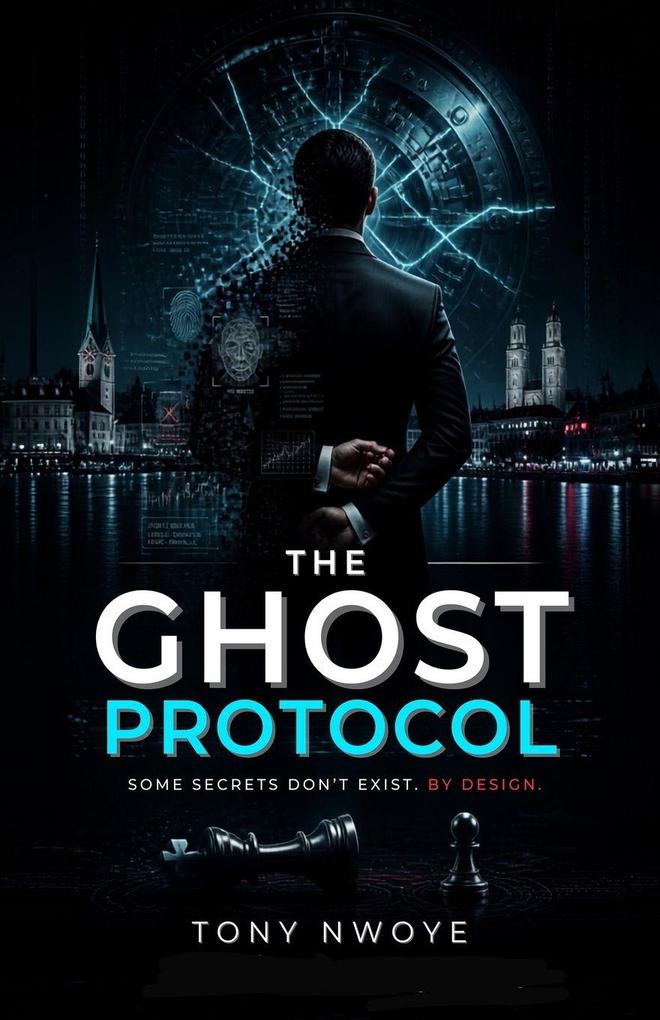 The Ghost Protocol