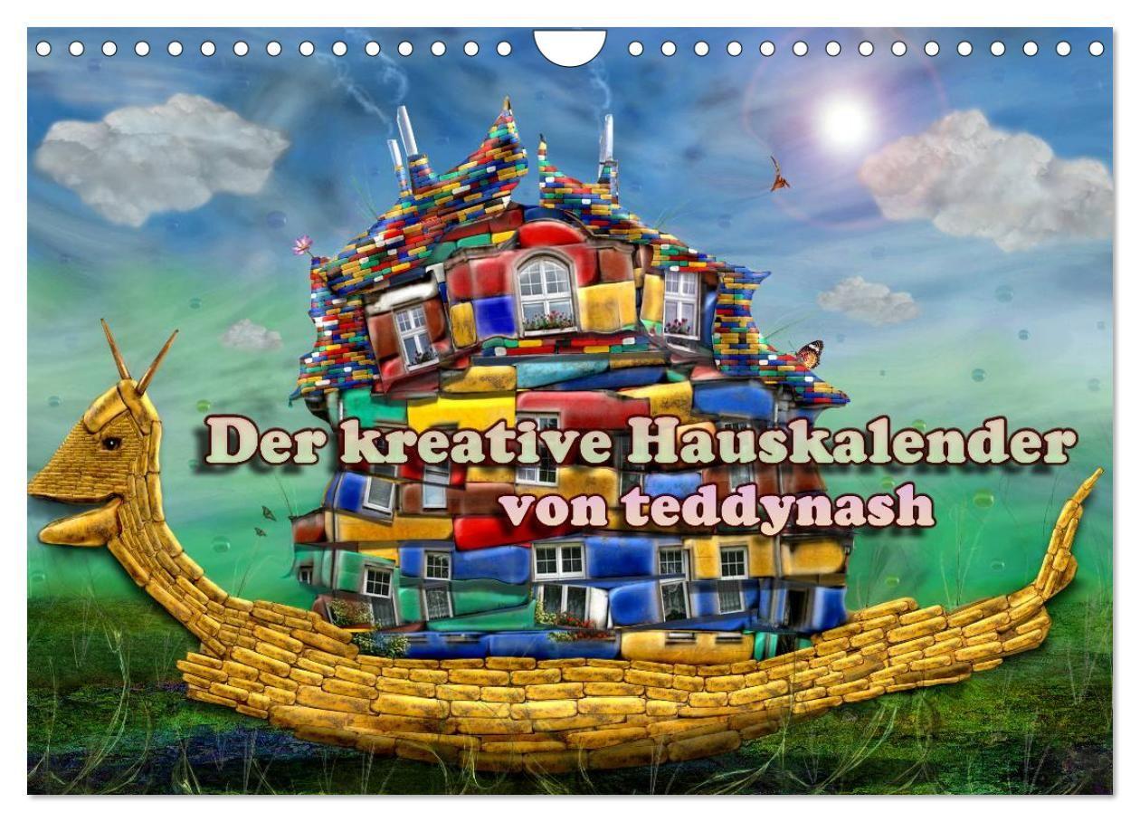 Der kreative Hauskalender (Wandkalender 2027 DIN A4 quer) CALVENDO Monatskalender