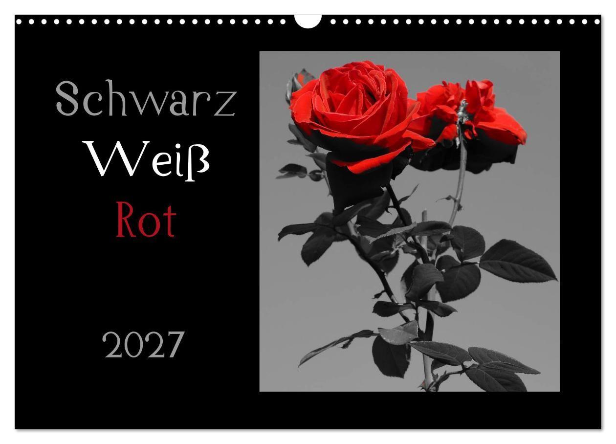 Schwarz-Weiß-Rot (Wandkalender 2027 DIN A3 quer) CALVENDO Monatskalender
