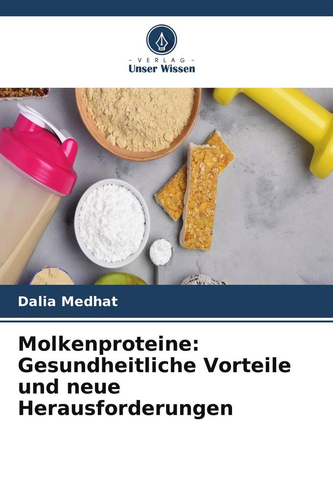 Molkenproteine: Gesundheitliche Vorteile und neue Herausforderungen