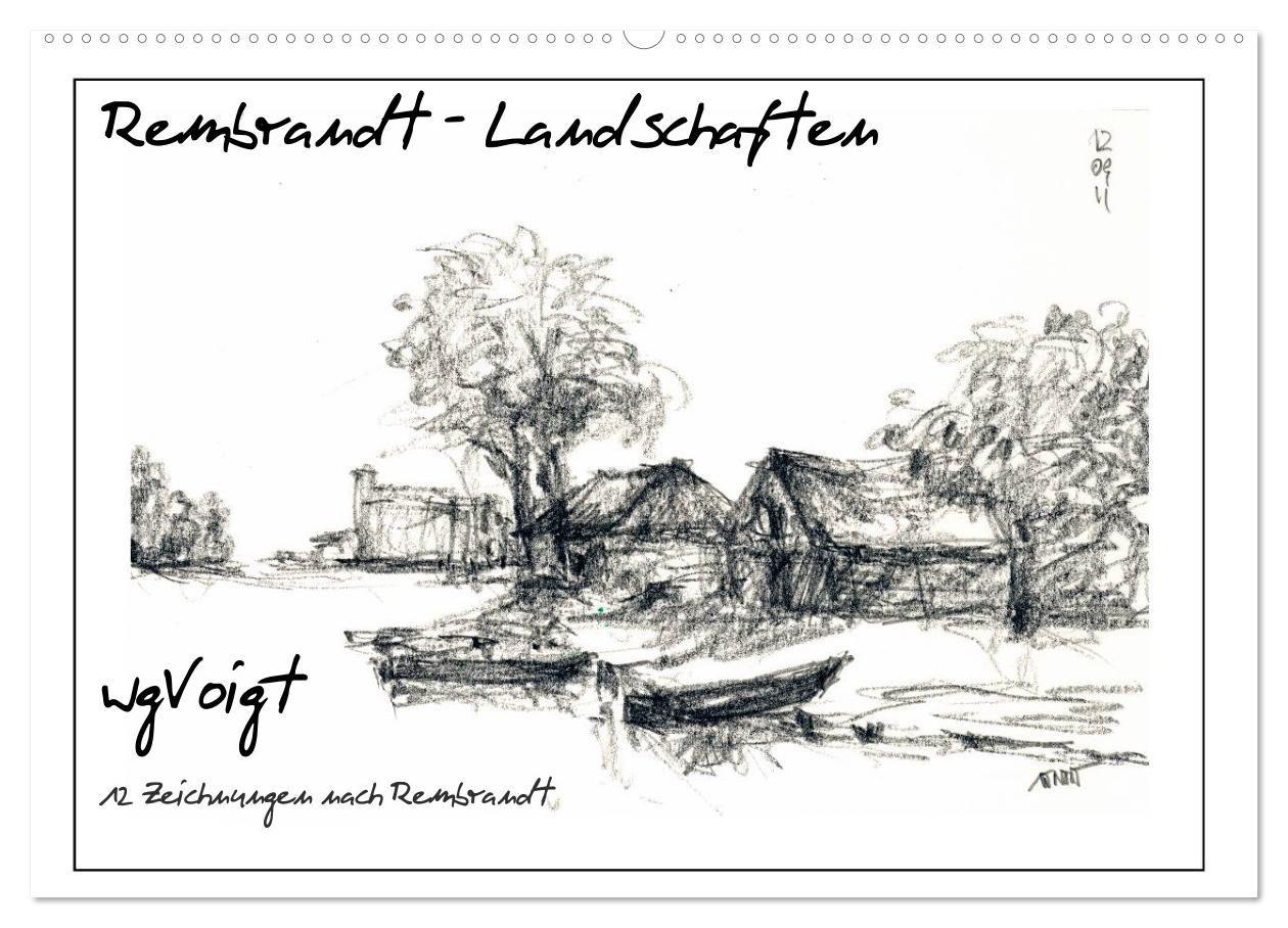 Rembrandt Landschaften wgVoigt (Wandkalender 2027 DIN A2 quer) CALVENDO Monatskalender