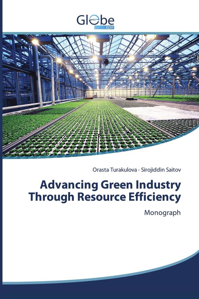 Advancing Green Industry Through Resource Efficiency