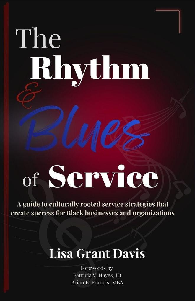 The Rhythm and Blues of Service