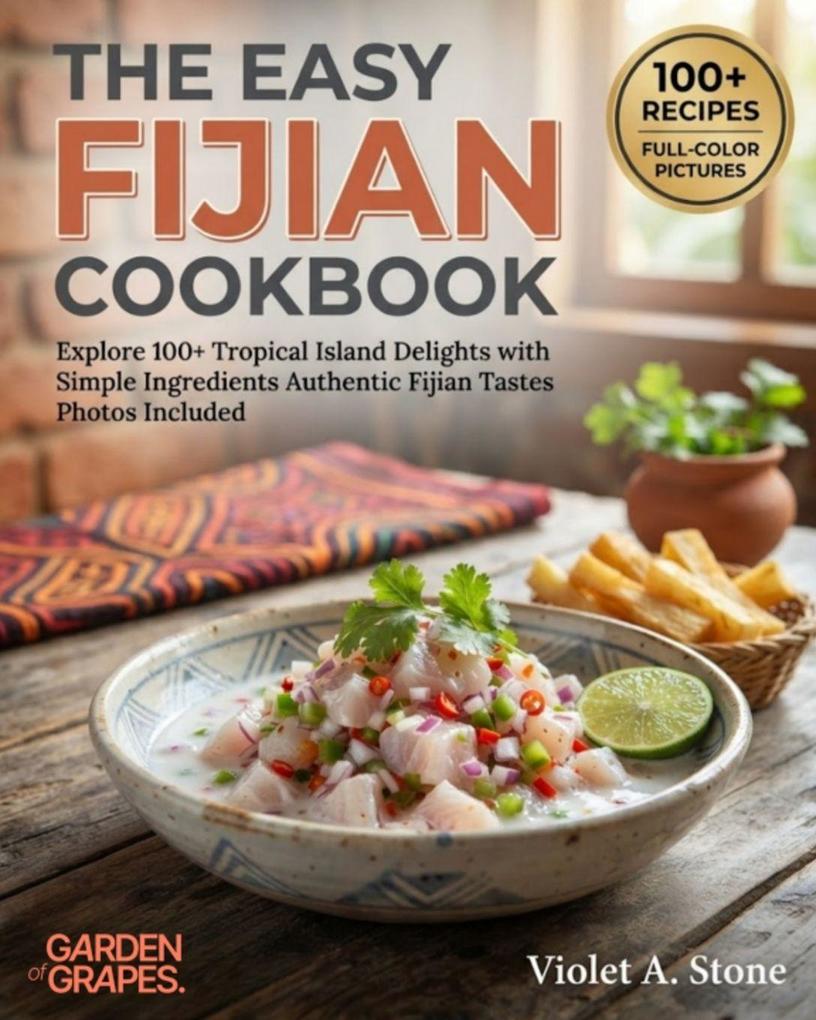 The Easy Fijian Cookbook