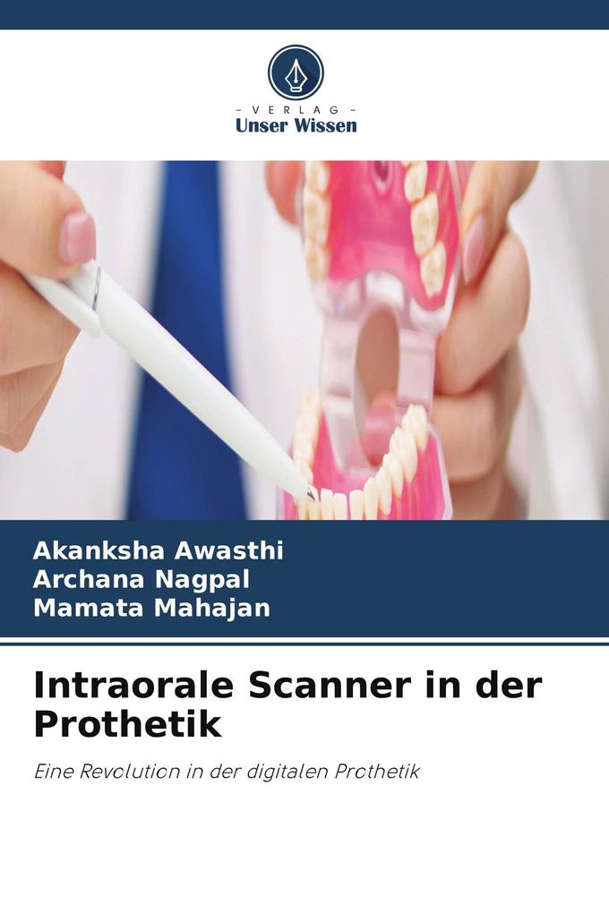 Intraorale Scanner in der Prothetik