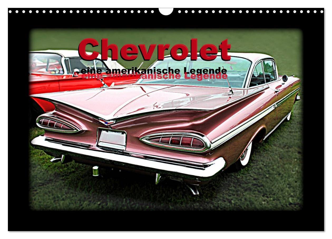 Chevrolet eine amerikanische Legende (Wandkalender 2027 DIN A3 quer) CALVENDO Monatskalender