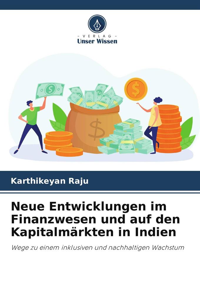 Neue Entwicklungen im Finanzwesen und auf den Kapitalmärkten in Indien