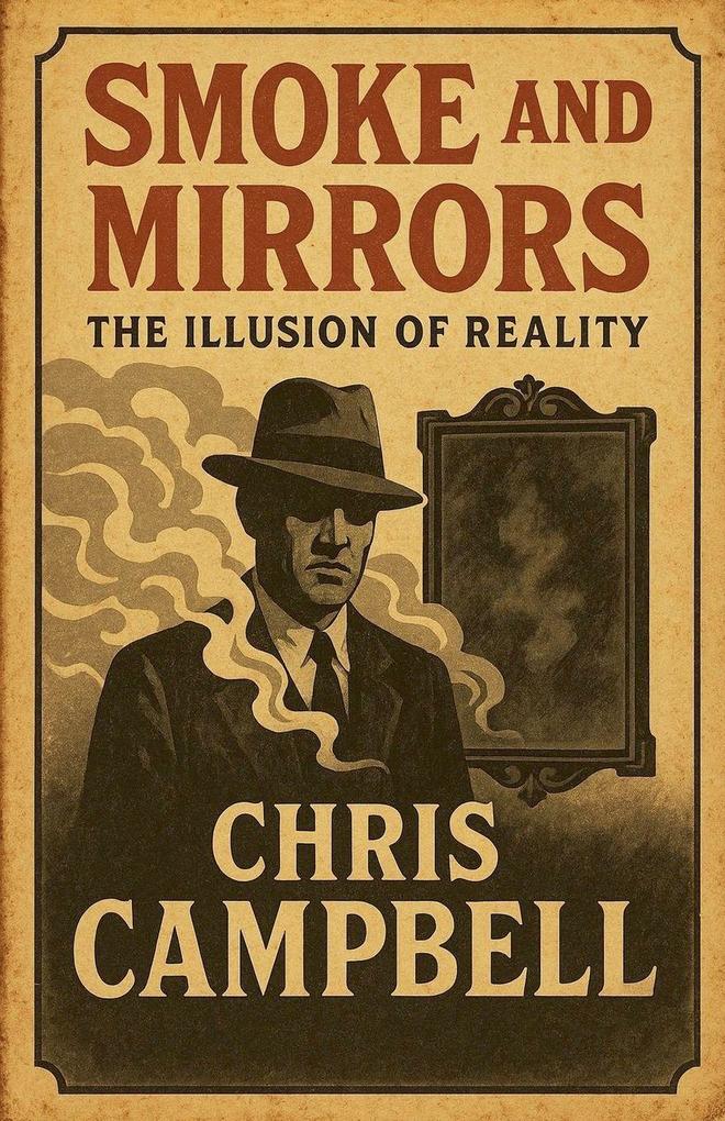 Smoke And Mirrors