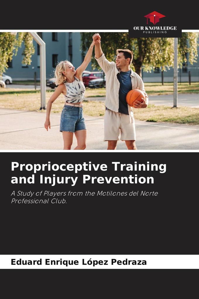 Proprioceptive Training and Injury Prevention