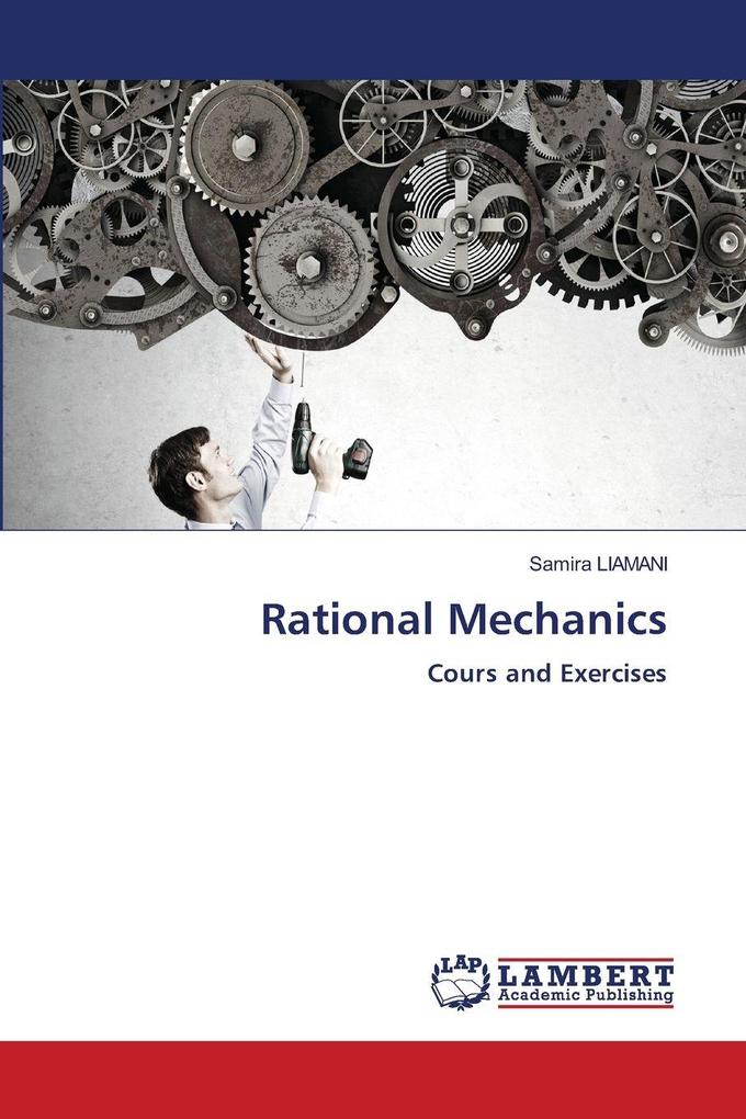 Rational Mechanics