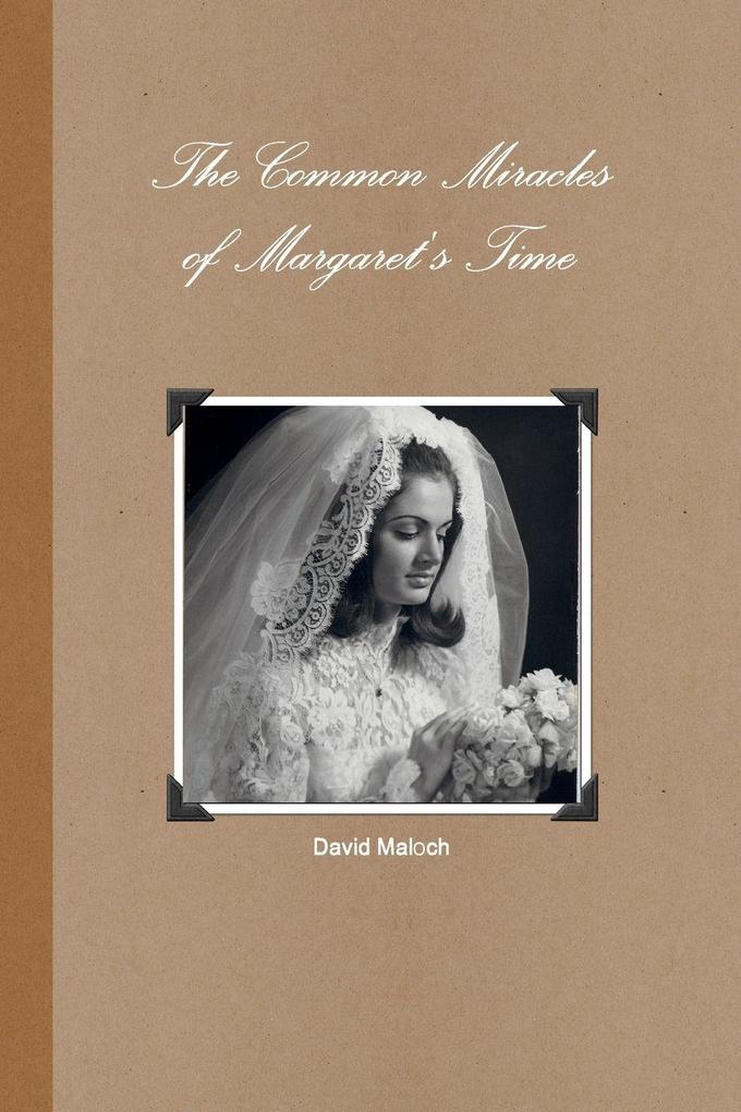 The Common Miracles of Margaret's Time
