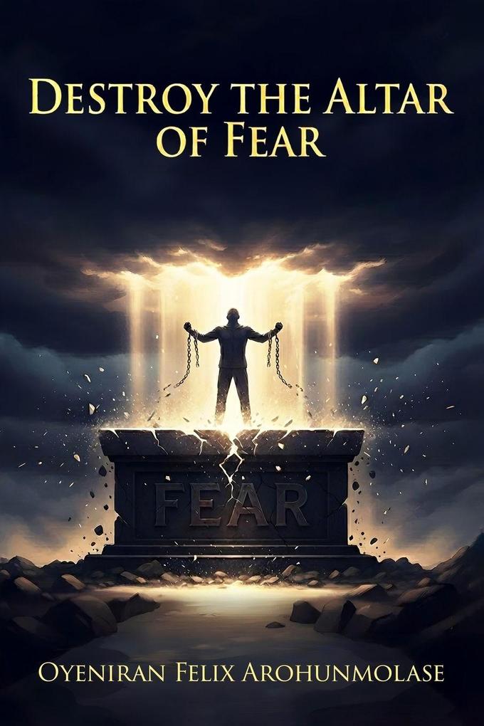 Destroy The Altar of Fear