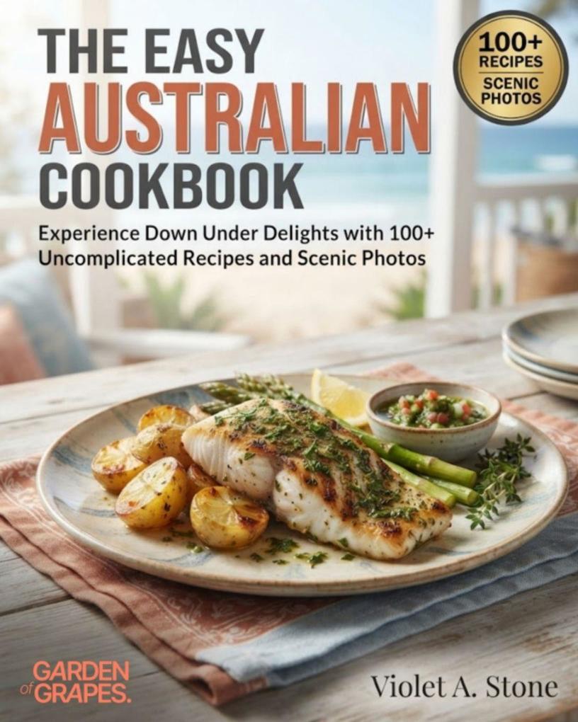 The Easy Australian Cookbook