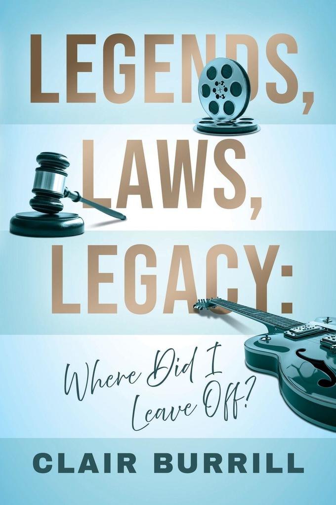 Legends Laws Legacy