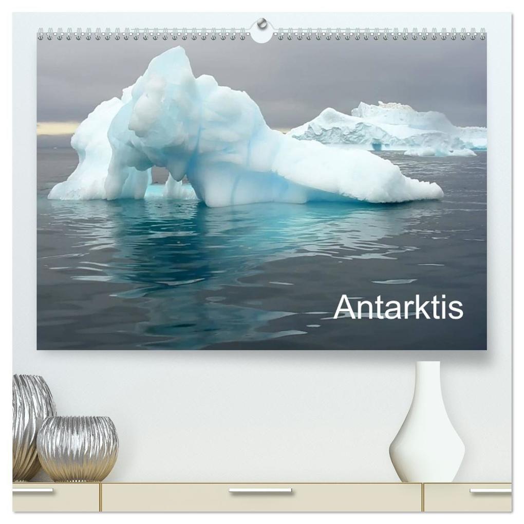 Antarktis (hochwertiger Premium Wandkalender 2027 DIN A2 quer) Kunstdruck in Hochglanz