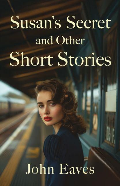 Susan's Secret and other Short Stories