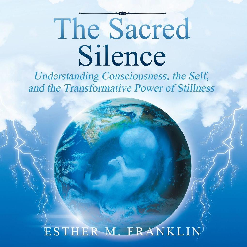 The Sacred Silence