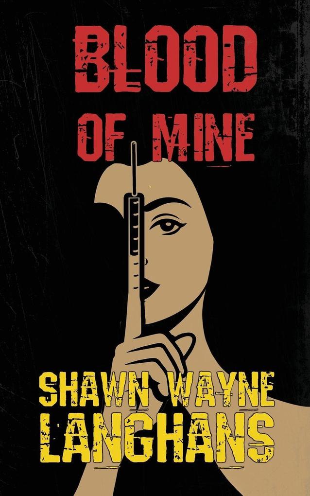 Blood of Mine